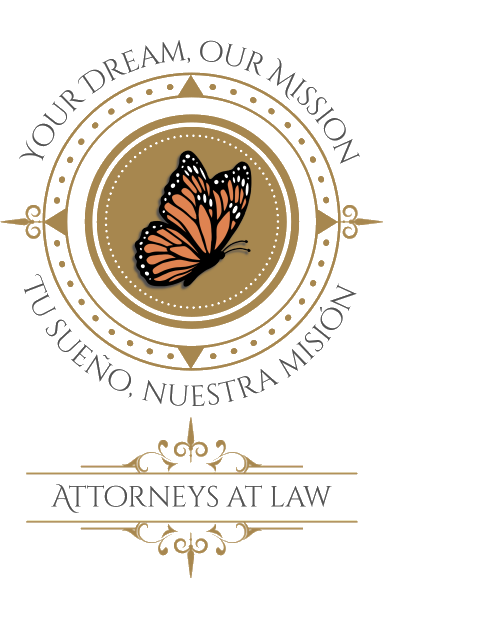 Your Dream, Our Mission - Attorneys at Law